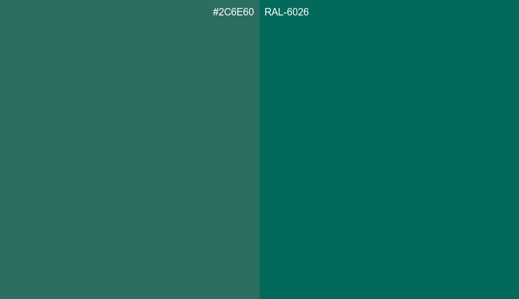 HEX Color 2C6E60 to RAL 6026 Conversion comparison