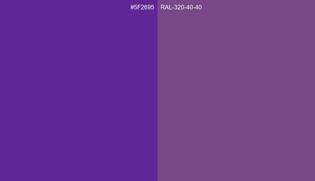 HEX Color 5F2695 to RAL 320 40 40 Conversion comparison