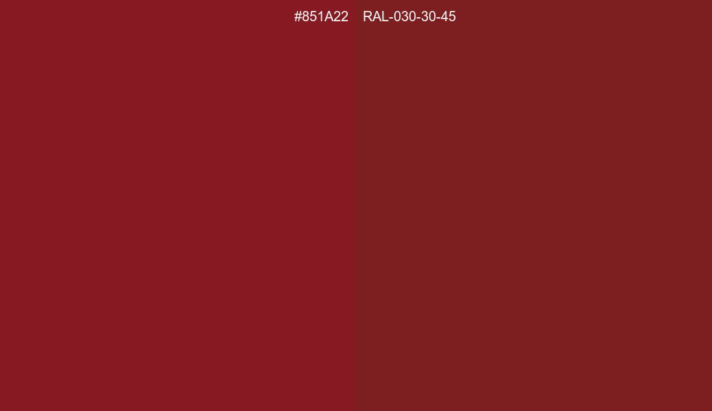 HEX Color 851A22 to RAL 030 30 45 Conversion comparison