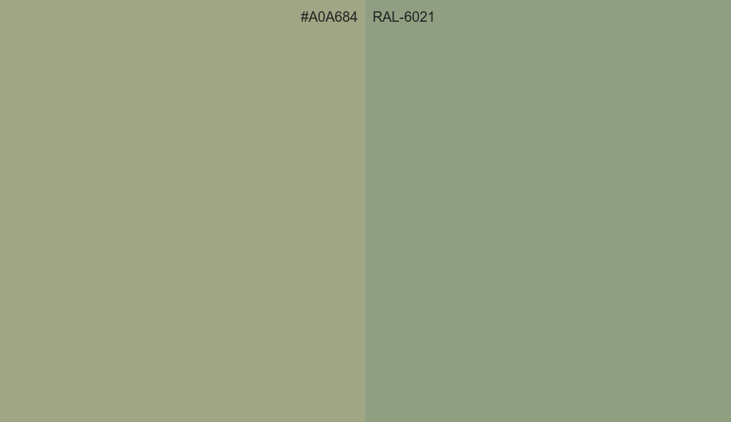 HEX Color A0A684 to RAL 6021 Conversion comparison
