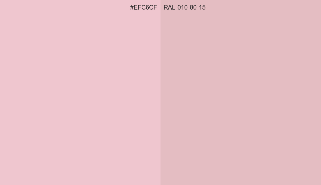 HEX Color EFC6CF to RAL 010 80 15 Conversion comparison
