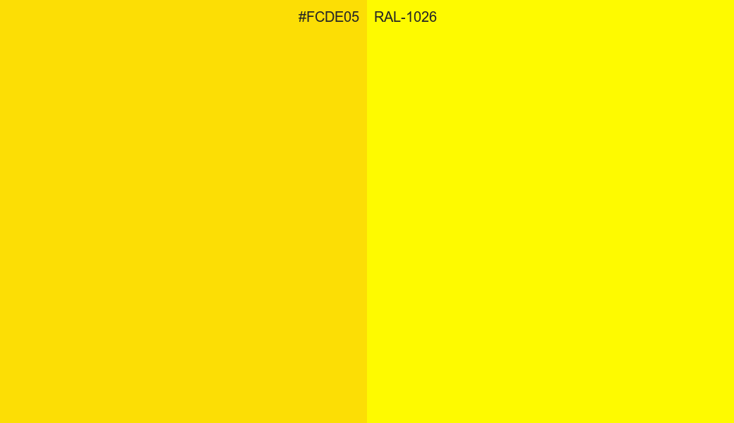 HEX Color FCDE05 to RAL 1026 Conversion comparison