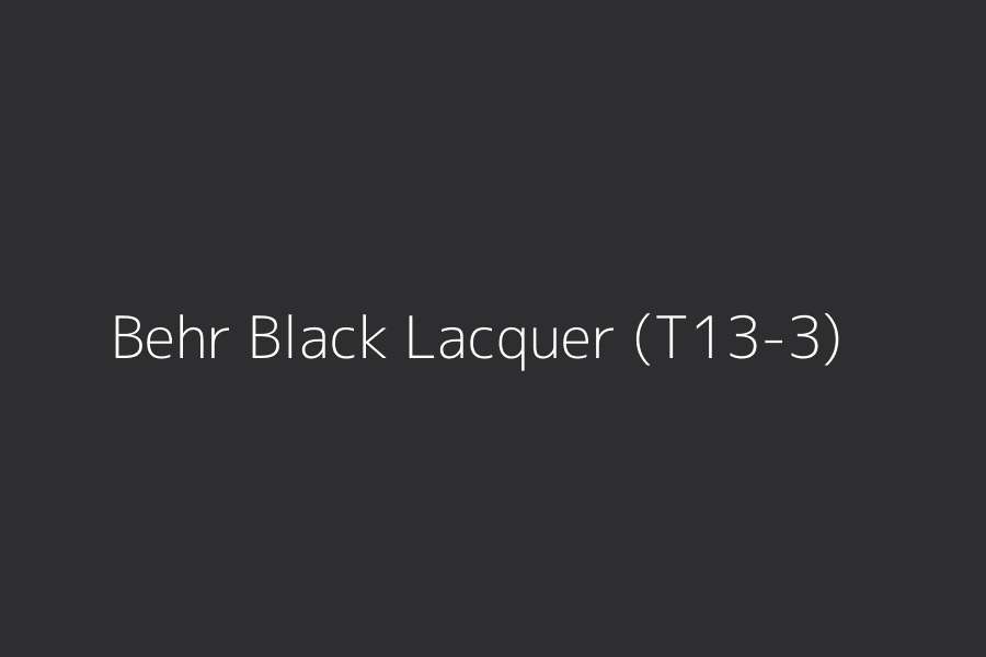 Behr Black Lacquer (T13-3) represented in HEX code #2e2e30