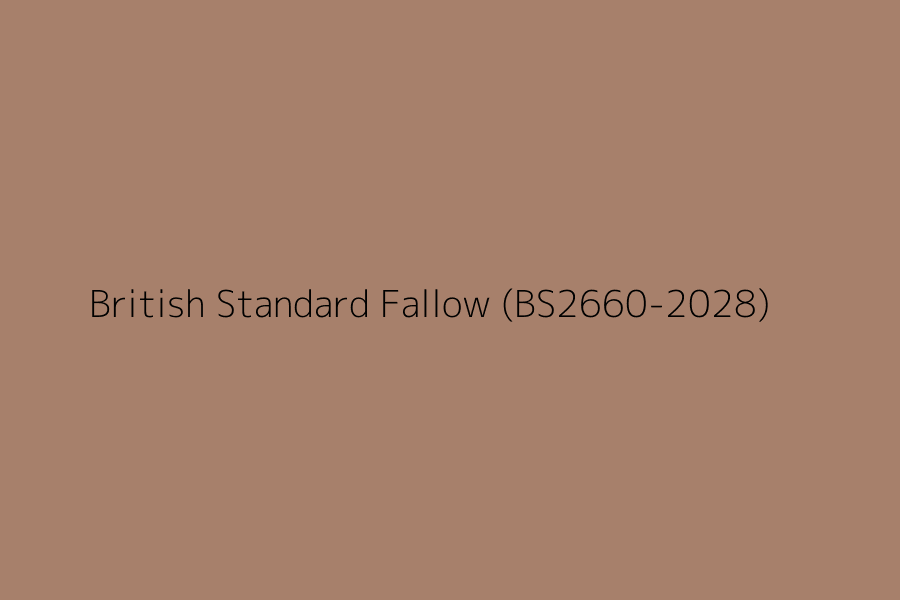 British Standard Fallow (BS2660-2028) represented in HEX code #a7806b