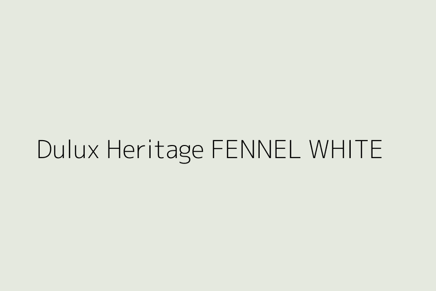 Dulux Heritage FENNEL WHITE represented in HEX code #E5E9DF