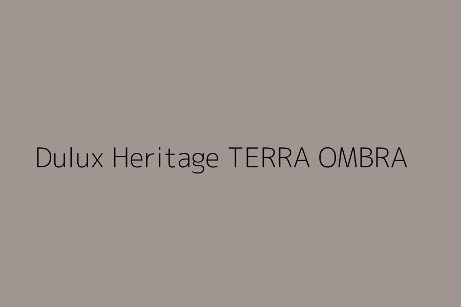 Dulux Heritage TERRA OMBRA represented in HEX code #A09591
