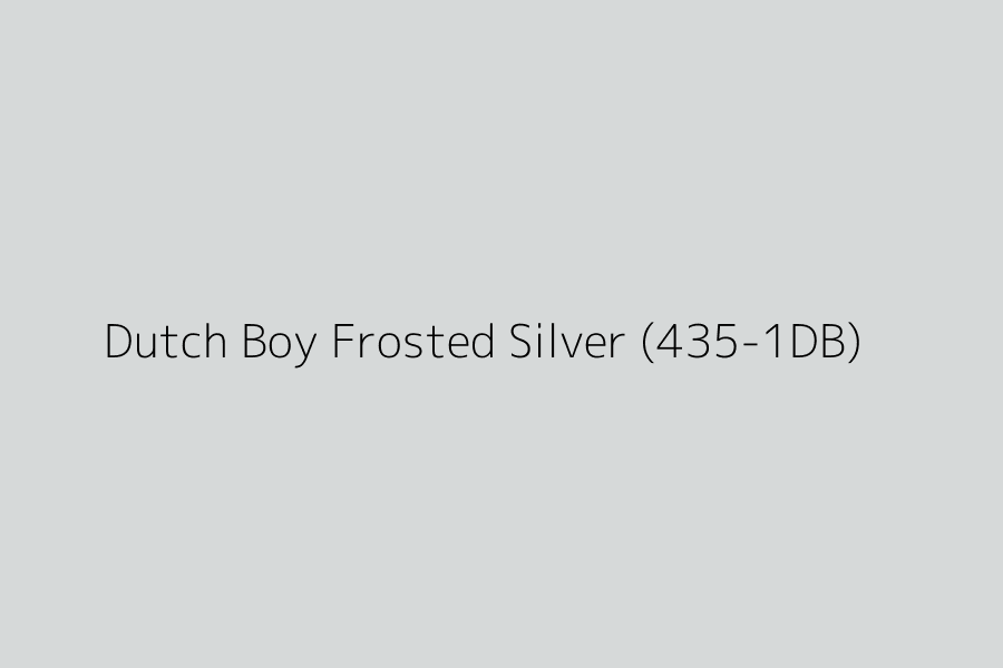 Dutch Boy Frosted Silver (435-1DB) represented in HEX code #D6D9D9 Dutch Boy Frosted Silver (435-1DB) represented in HEX code #D6D9D9
