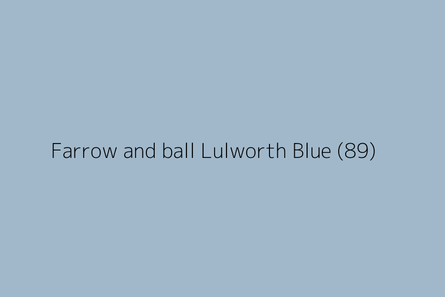 Farrow and ball Lulworth Blue (89) represented in HEX code #a1b8ca