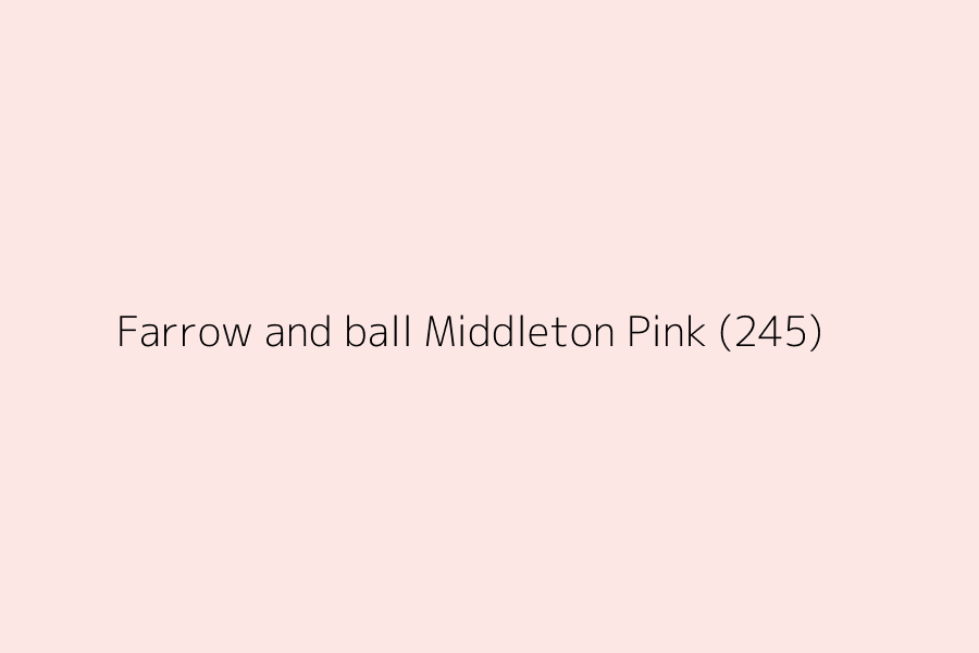 Farrow and ball Middleton Pink (245) represented in HEX code #fde7e5