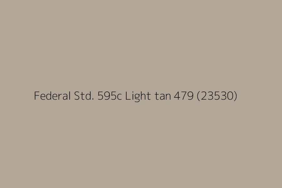 Federal Std. 595c Light tan 479 (23530) represented in HEX code #b2a698