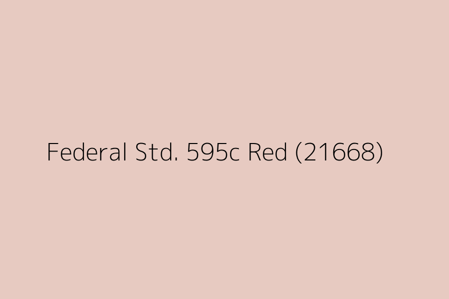 Federal Std. 595c Red (21668) represented in HEX code #e7cac1