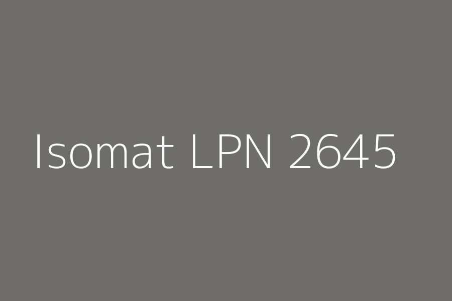 Isomat LPN 2645 represented in HEX code #6E6D6A