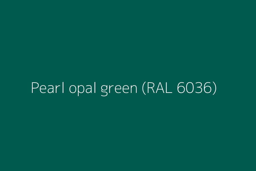 Pearl opal green (RAL 6036) represented in HEX code #005B4E