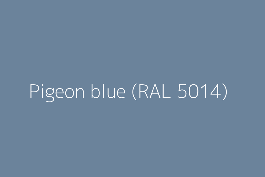 Pigeon blue (RAL 5014) represented in HEX code #6B839B