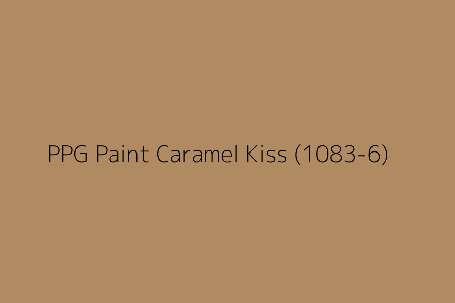PPG Paint Caramel Kiss (1083-6) represented in HEX code #b08a61
