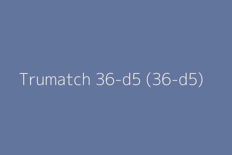 Trumatch 36-d5 (36-d5) represented in HEX code #65769E