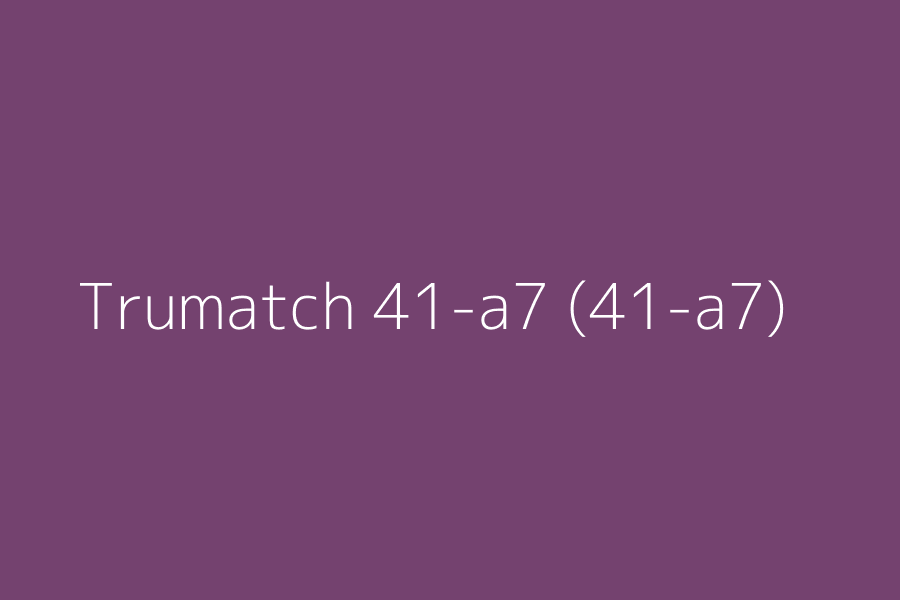 Trumatch 41-a7 (41-a7) represented in HEX code #74426F