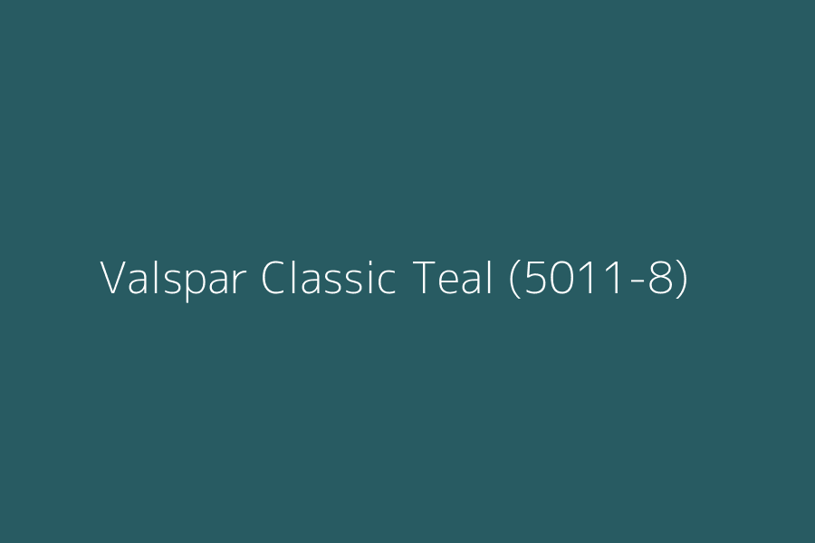 Valspar Classic Teal (5011-8) represented in HEX code #285B62