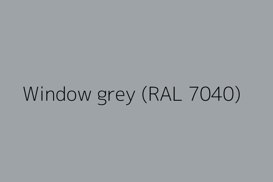Window grey (RAL 7040) represented in HEX code #9DA3A7