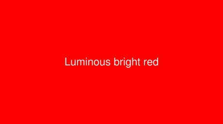 RAL Luminous bright red color (Code 3026)