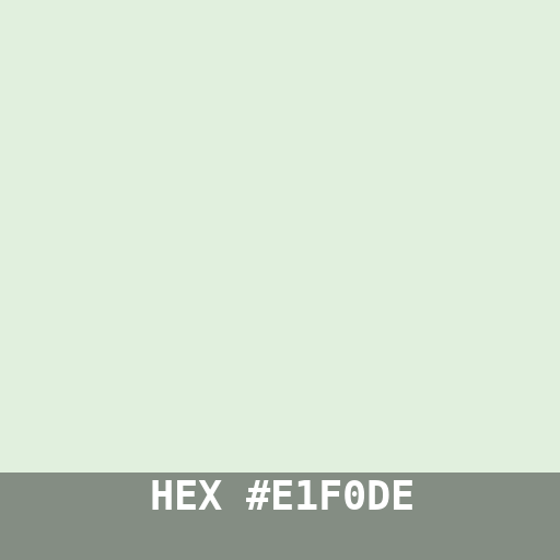 #E1F0DE hex color swatch