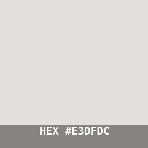 #E3DFDC hex color swatch
