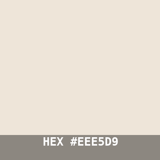 #EEE5D9 hex color swatch